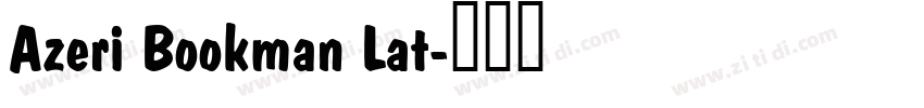 Azeri Bookman Lat字体转换